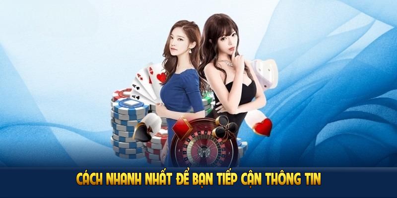 Cách nhanh nhất để bạn tiếp cận thông tin từ mục tin tức Nhà Cái Uy Tín